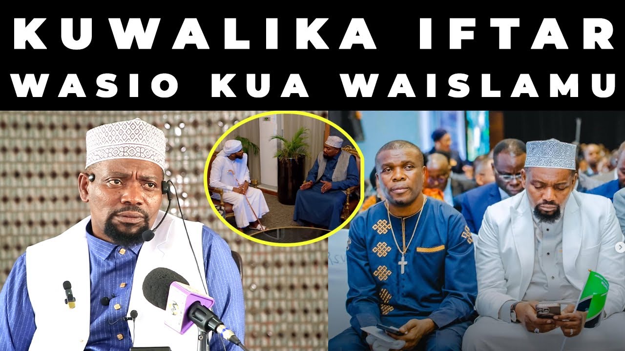 SHEIKH WALID AMALIZA UTATA JUU YA KUWALIKA WASIO KUA WAISLAMU KATIKA IFTAR SIO FUTARI TU TUNAWAO PIA