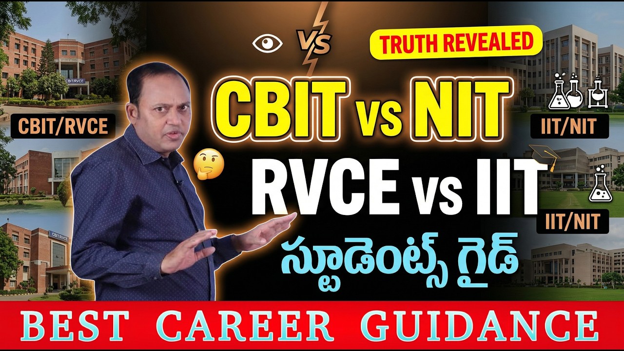 CBIT vs NIT & RVCE vs IIT: The Real Truth Exposed | Student Guide