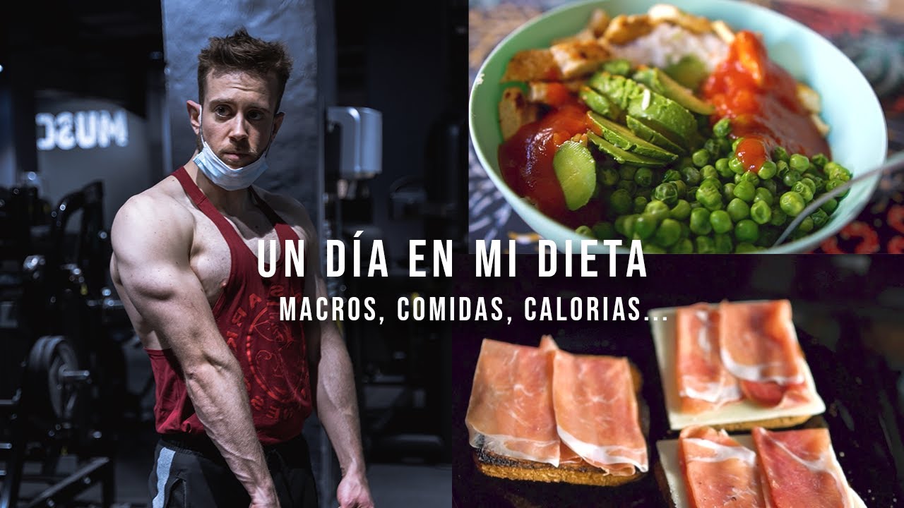 Un Día En Mi Dieta | MACROS, COMIDAS, CALORÍAS... | 2700 KCALS