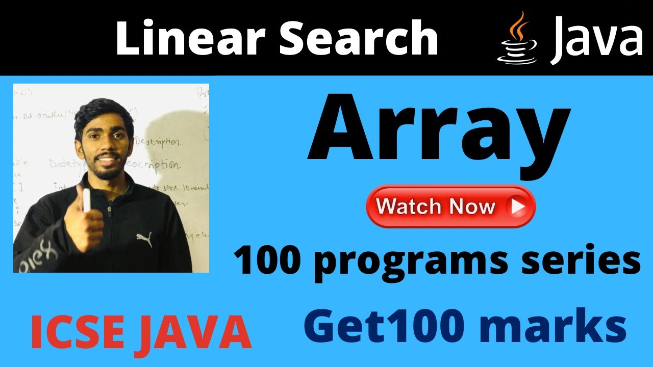 Linear Search in Java X ICSE 100 MARKS in 28 days Prateik Sharma by Java ICSE Studymate Ex member