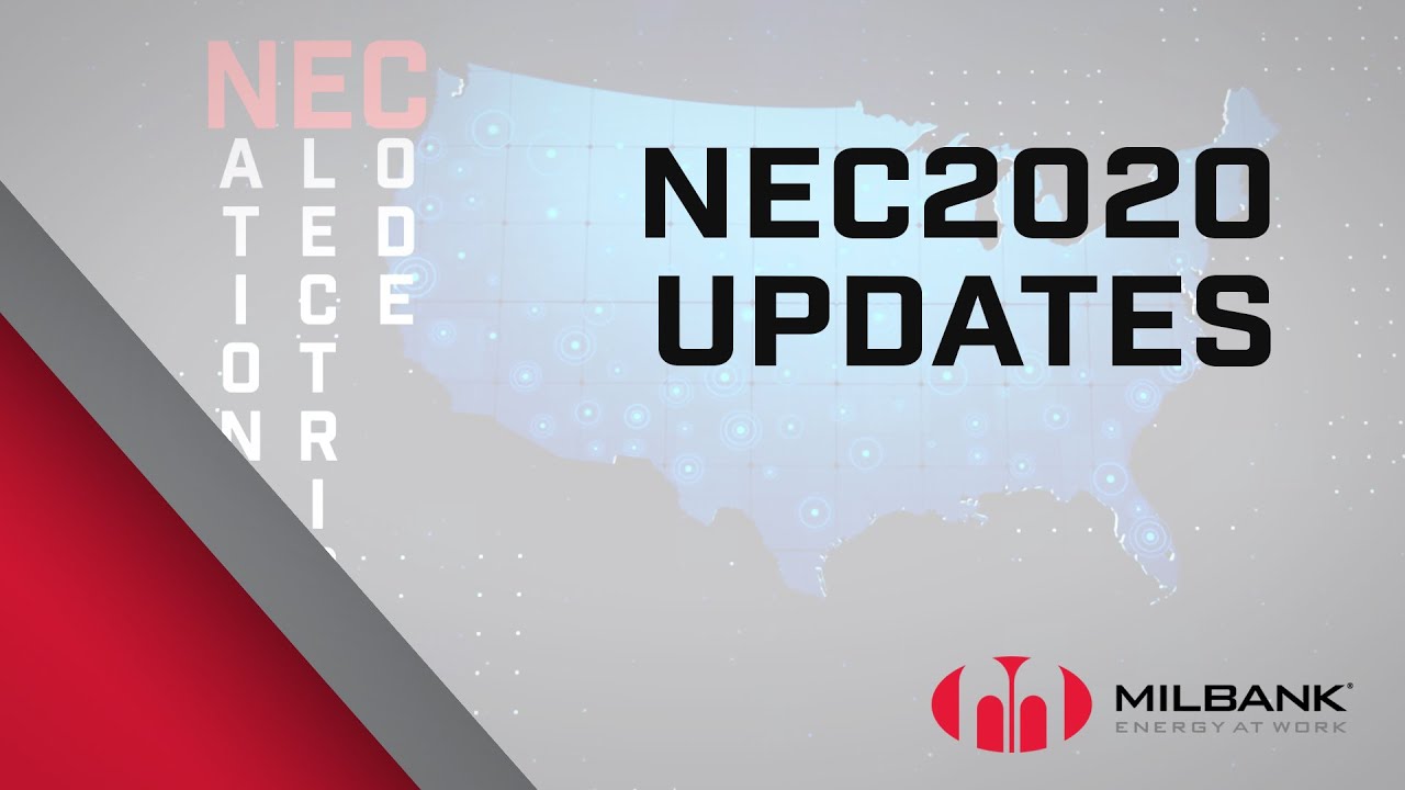 Milbank | NEC 2020 Updates
