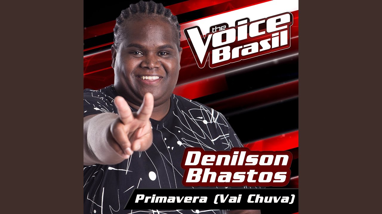 Primavera (Vai Chuva) (The Voice Brasil 2016)