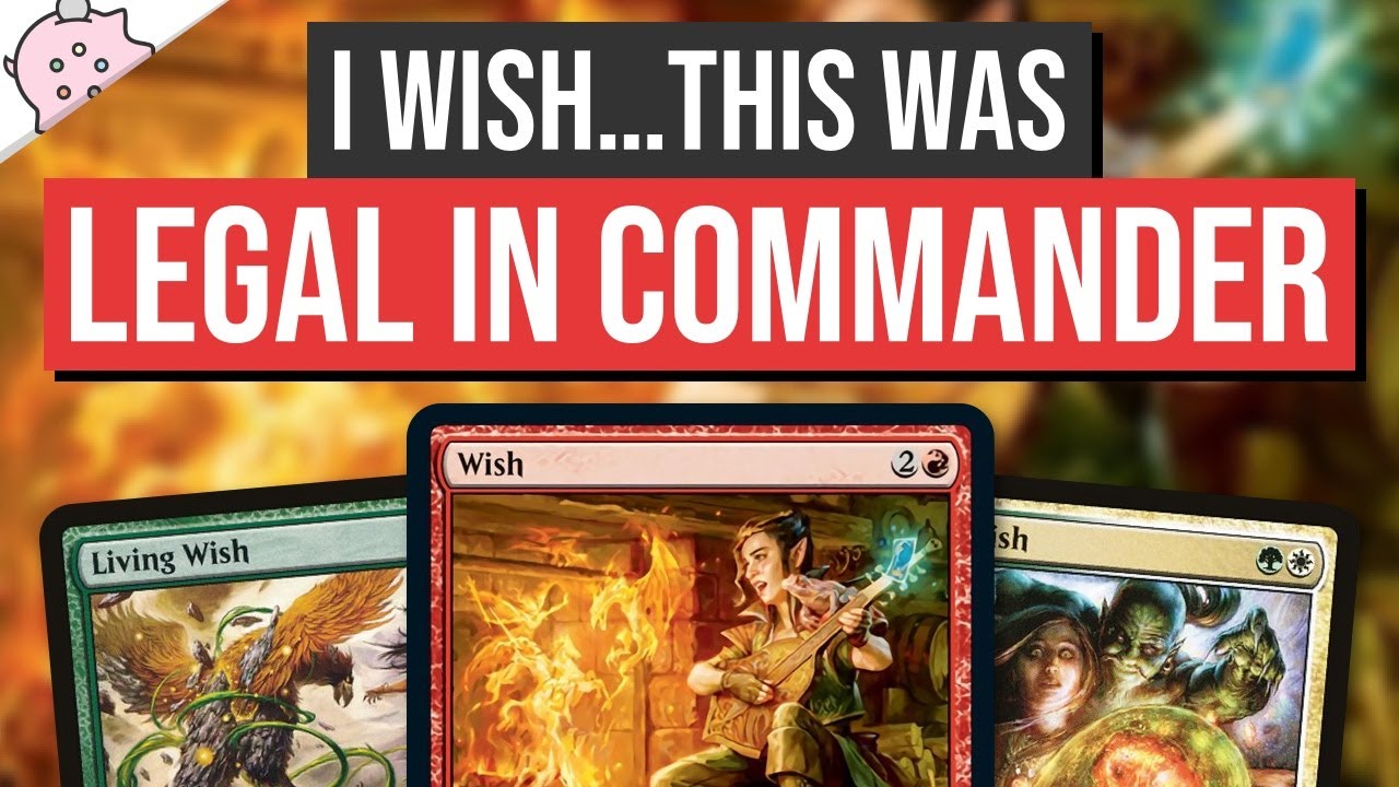 I Wish...This Was Legal in Commander | Wish | D&D Forgotten Realms Spoiler | MTG | EDH
