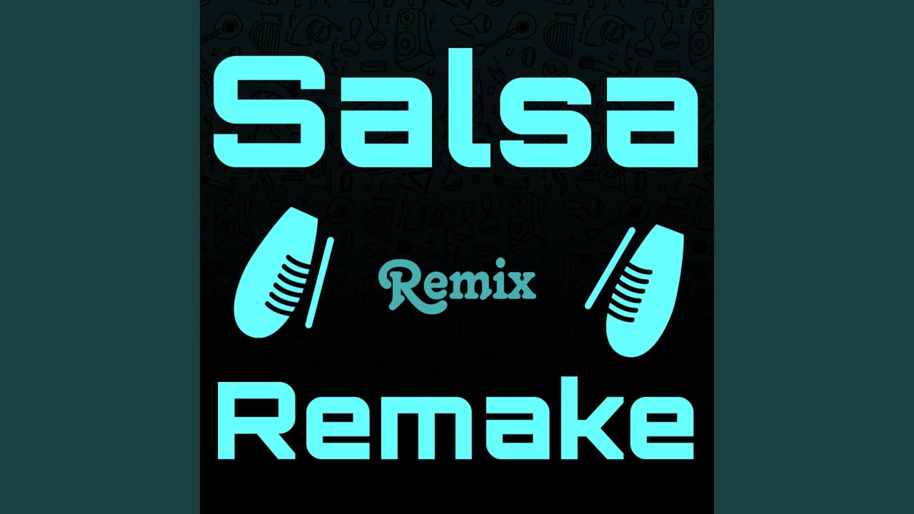 Get Busy (salsa Remake)