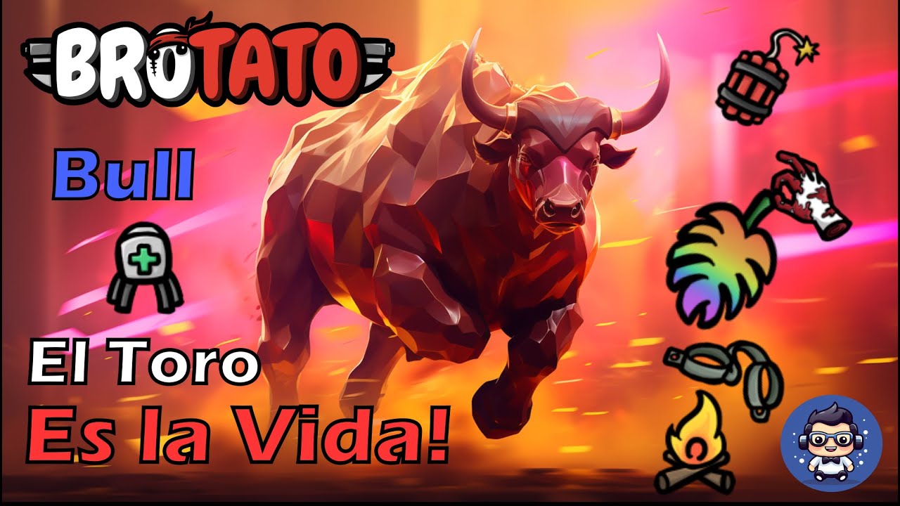 Brotato Bull - El Toro Es la Vida! | Danger 5 [D5]