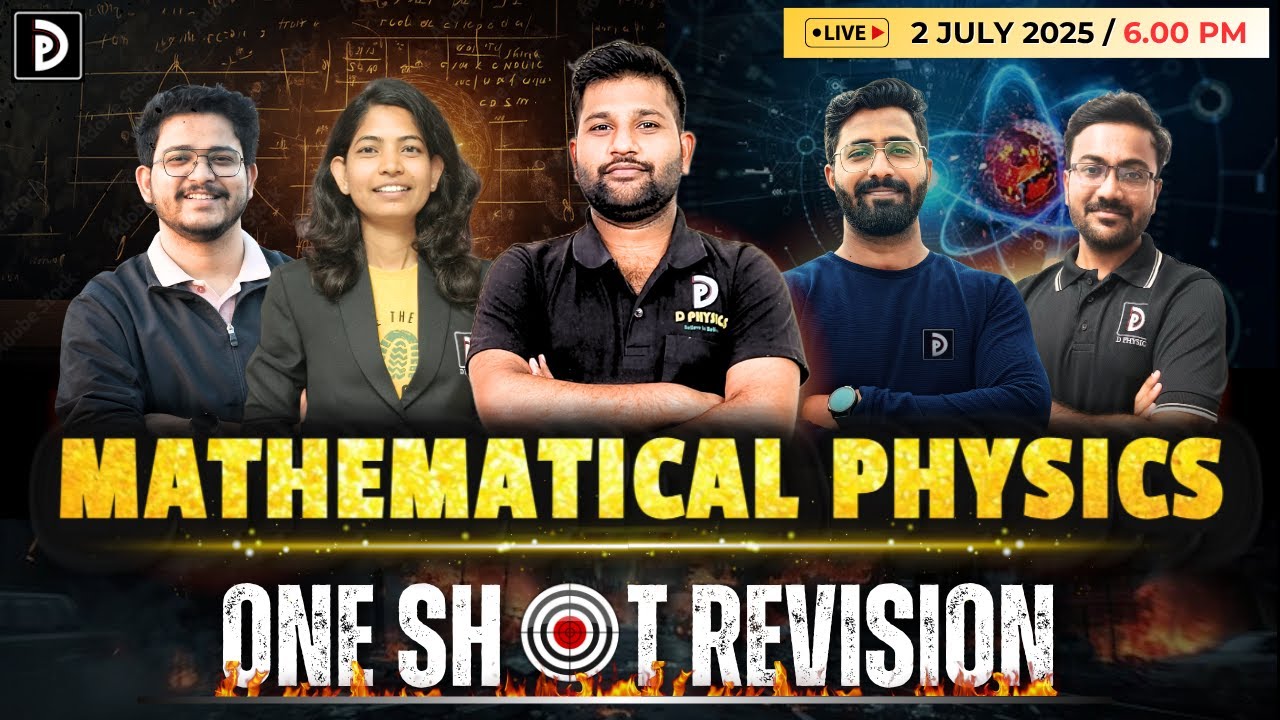 One Shot Revision June 2025 | Mathematical Physics | Padekar Sir | D PHYSICS