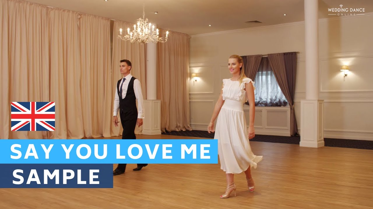 Sample Tutorial : Say You Love Me - Jessie Ware | Wedding Dance Choreography