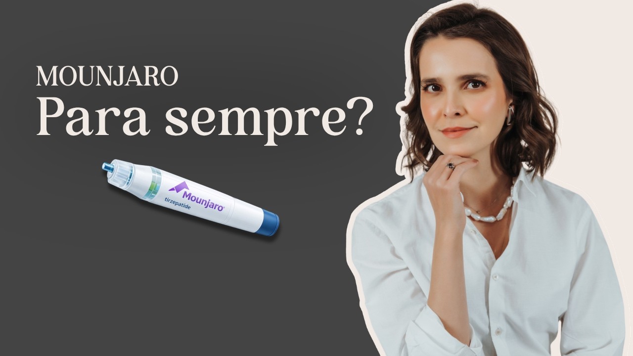 Vai usar Mounjaro para sempre? A visão de uma psiquiatra
