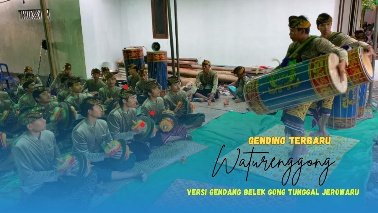 DIAM DIAM INI GENDANG BELEK TERNYATA SEKIL JUGA BEGENDINGAN GENDING TERBARU WATURENGGONG GB GTJ