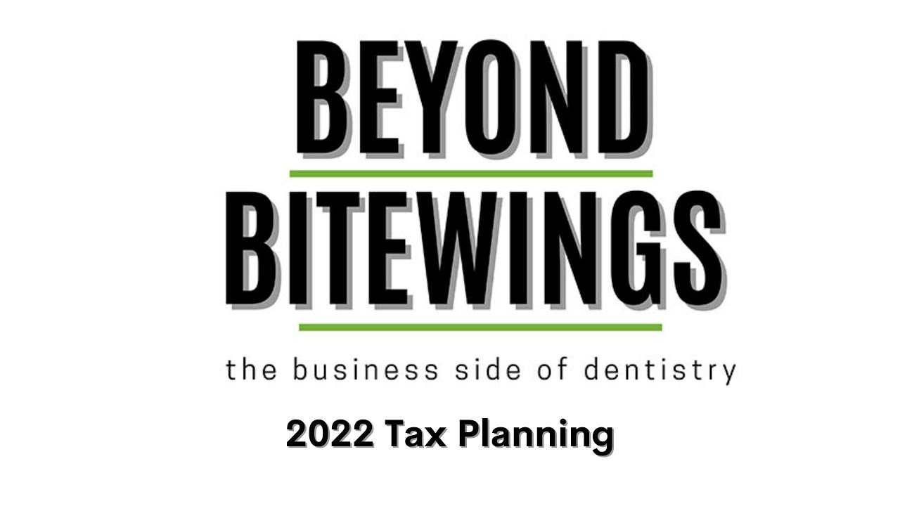 2022 Tax Planning