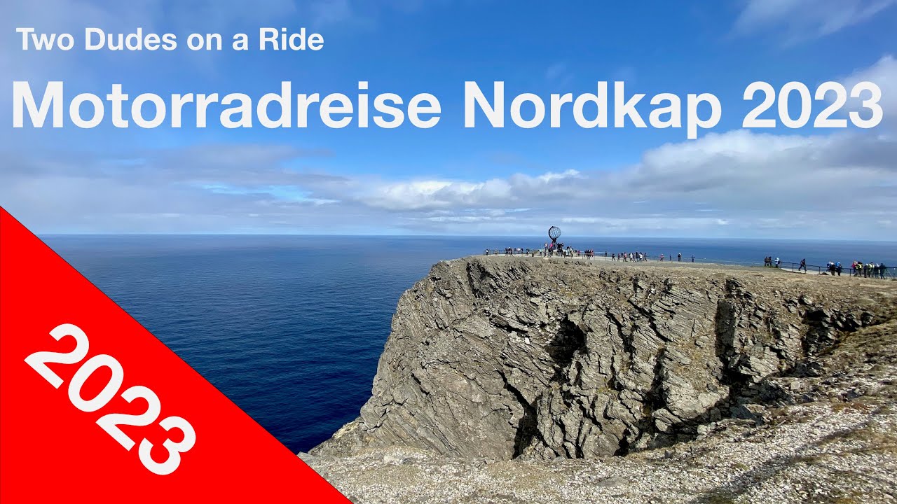 Two Dudes on a Ride - Unsere Reise zum Nordkap 2023