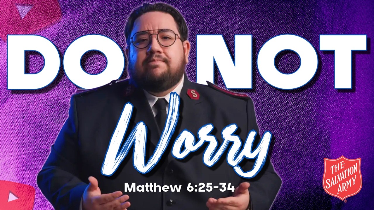 Do Not Worry | Matthew 6:25–34 | Trusting the Father in an Anxious World