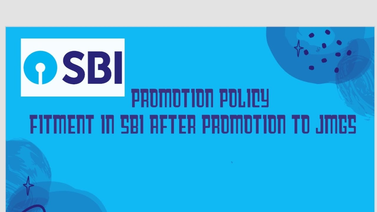 FITMENT CHART TO JMGS salary after promotion #sbi