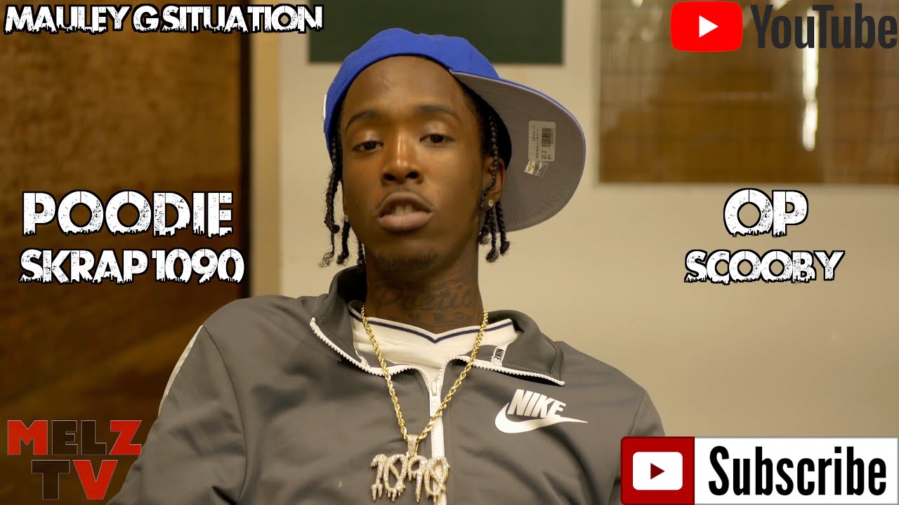 Poodie, Skrap 1090, Op, Scooby Dozenz ГОВОРИТ о ситуации с MAULEY G
