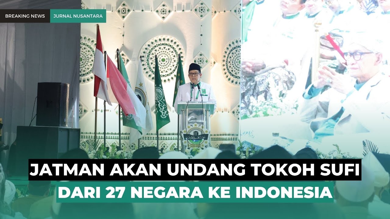 JATMAN Akan Selenggarakan Konferensi Sufi Sedunia, Undang Ulama dari 27 Negara