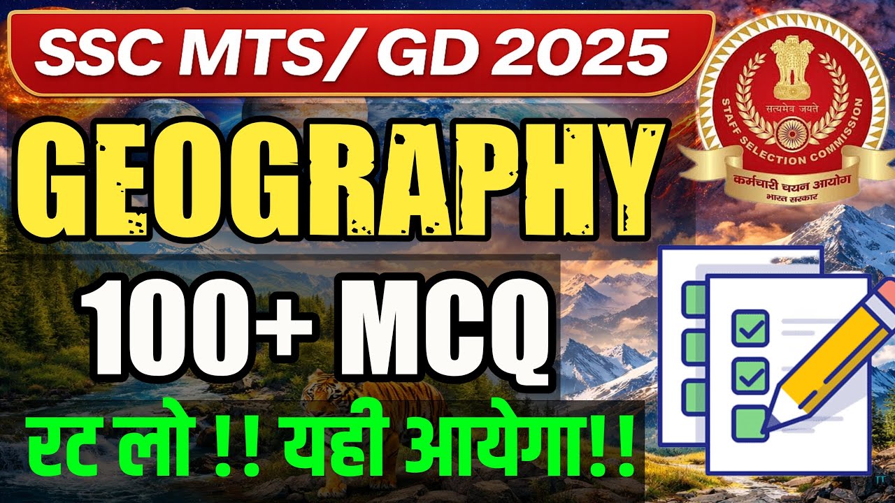 SSC MTS 2025 | 👉 Geography Top  100+ PYQ Revision Best Video | By SSC Crackers