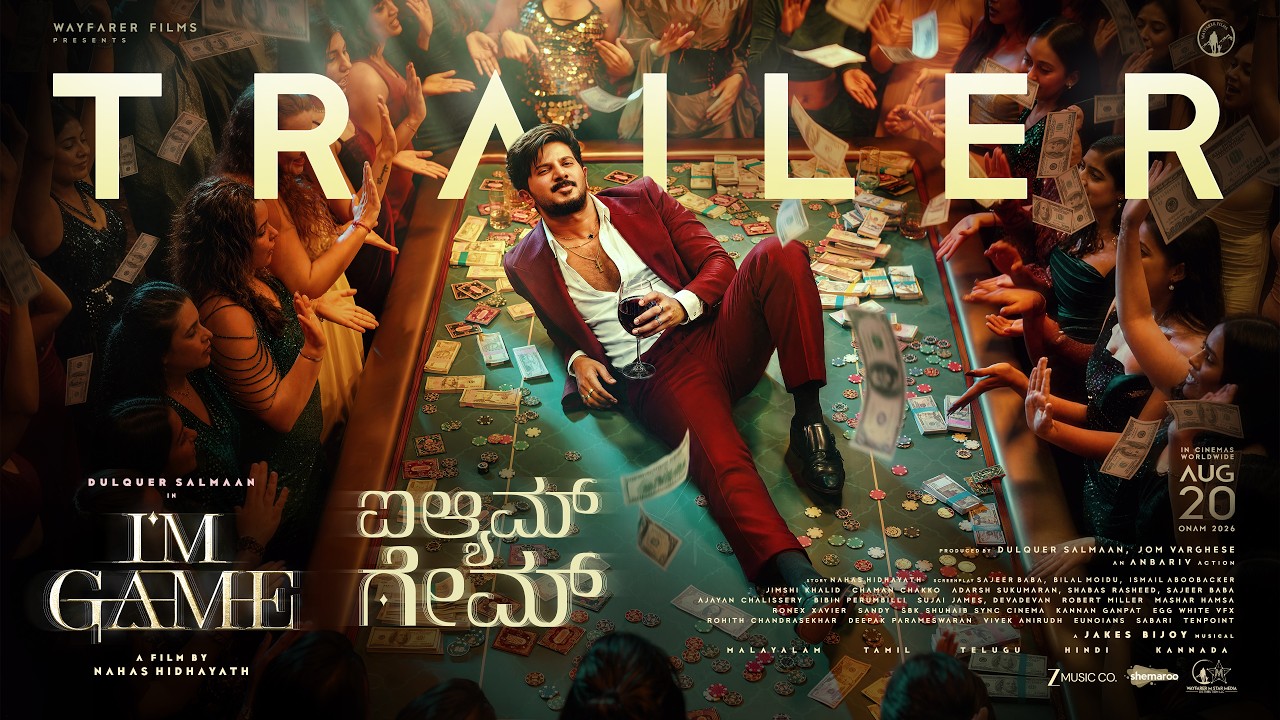 I'M GAME TRAILER (Kannada) | Dulquer Salmaan  | Nahas Hidhayath | Wayfarer Films