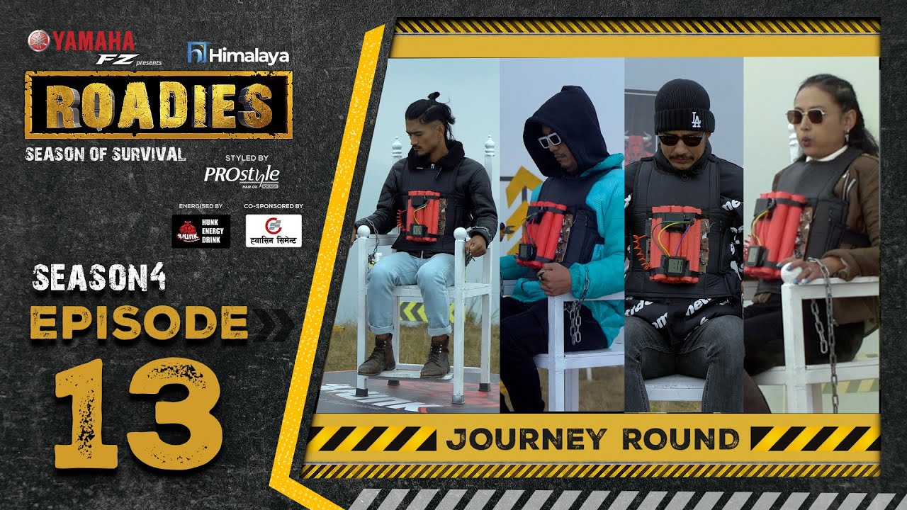 Himalaya Roadies | Season 4 | Episode 13 | JOURNEY ROUND