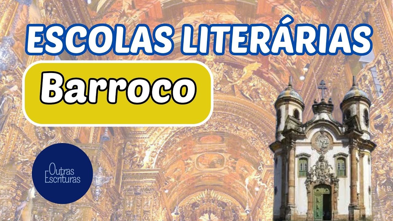 Escolas Literárias: Barroco