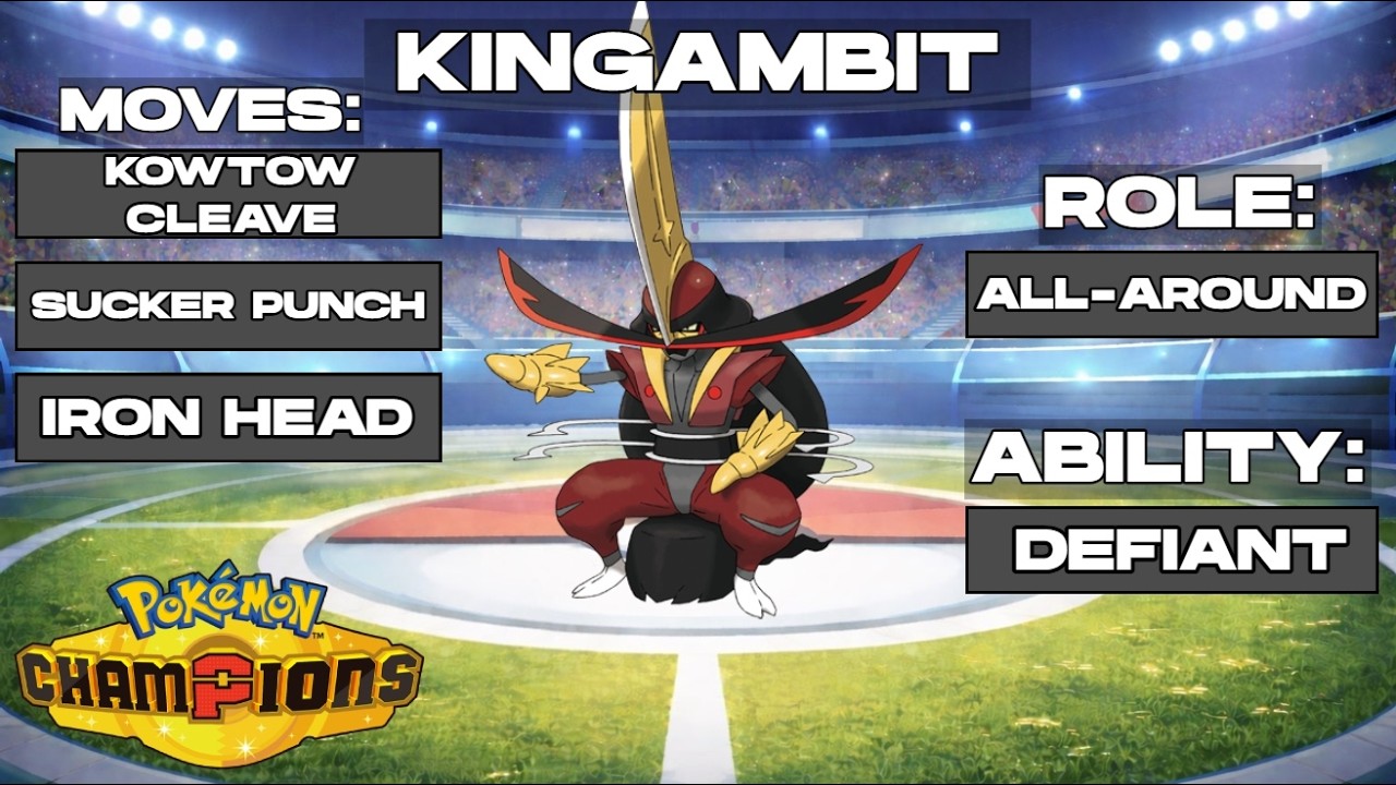 ВСЁ, ЧТО ВАМ НУЖНО ЗНАТЬ О KINGAMBIT В POKEMON CHAMPIONS!