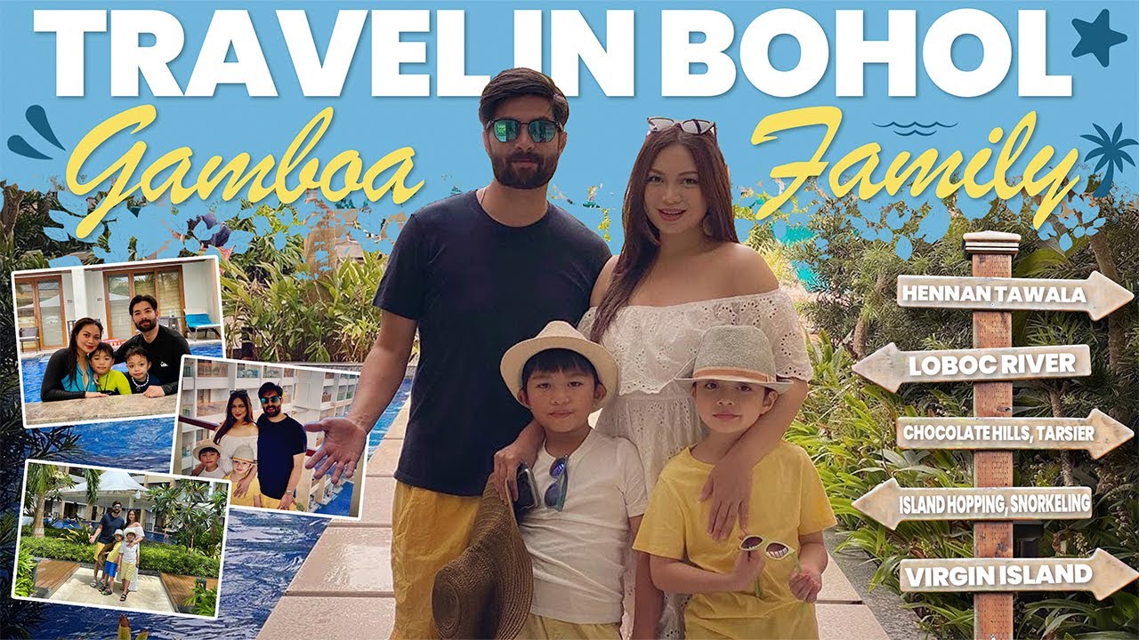 GAMBOA FAMILY BOHOL TRIP 2022