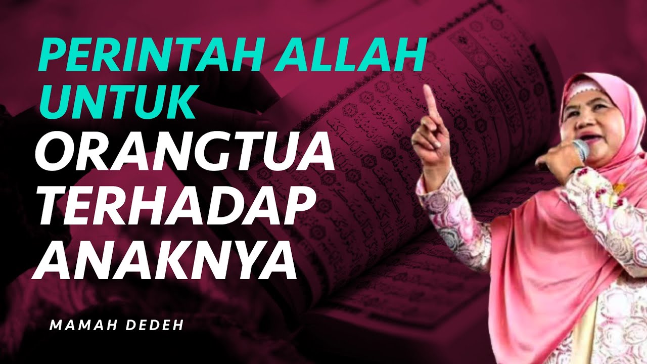 Inilah Kewajiban-kewajiban Orangtua Kepada Para Anaknya | Rumah Mamah Dedeh religiOne