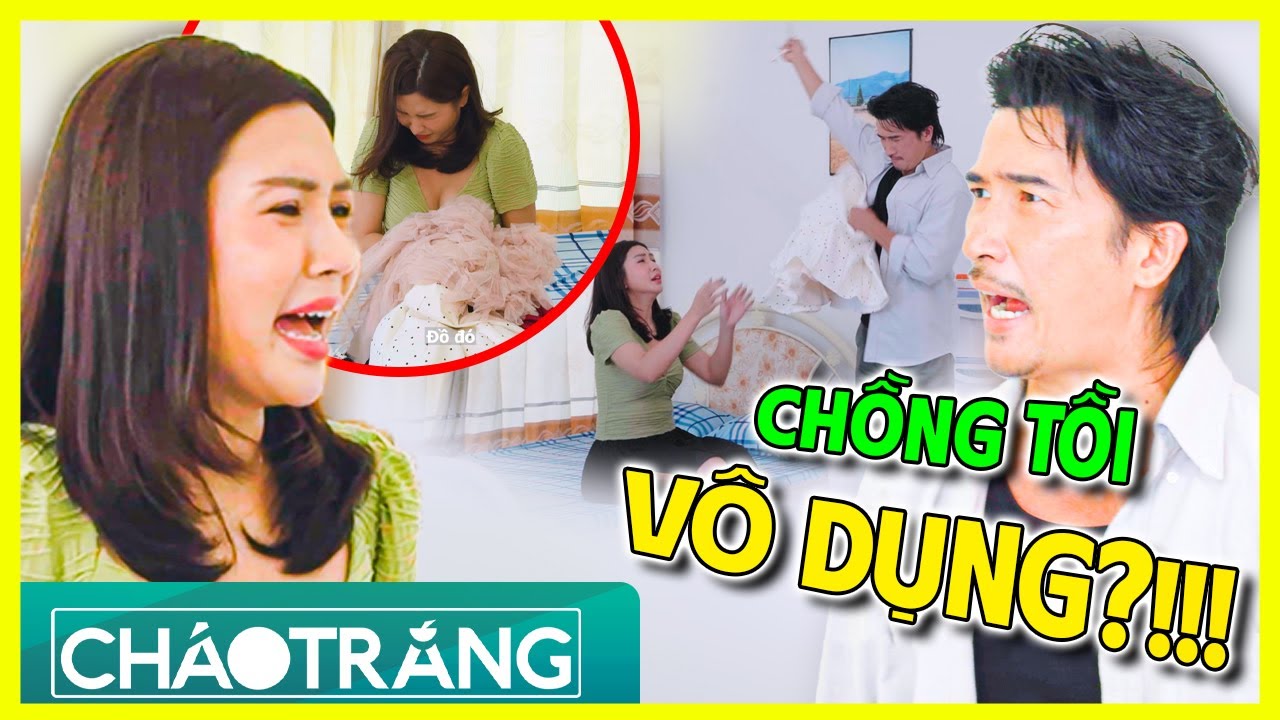 Chồng TỒI V&Ocirc; DỤNG, Để Vợ ẤM ỨC Khổ Sở?!!! | Ch&aacute;o Trắng | Phim Việt Nam 2025