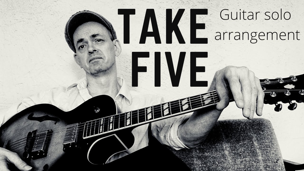 Take Five  - Guitar solo arrangement