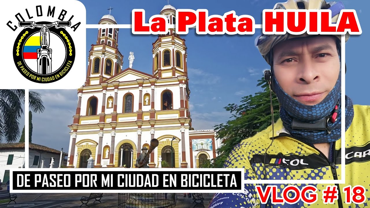 Una Rodada por La Plata Huila | VLOG-18 |