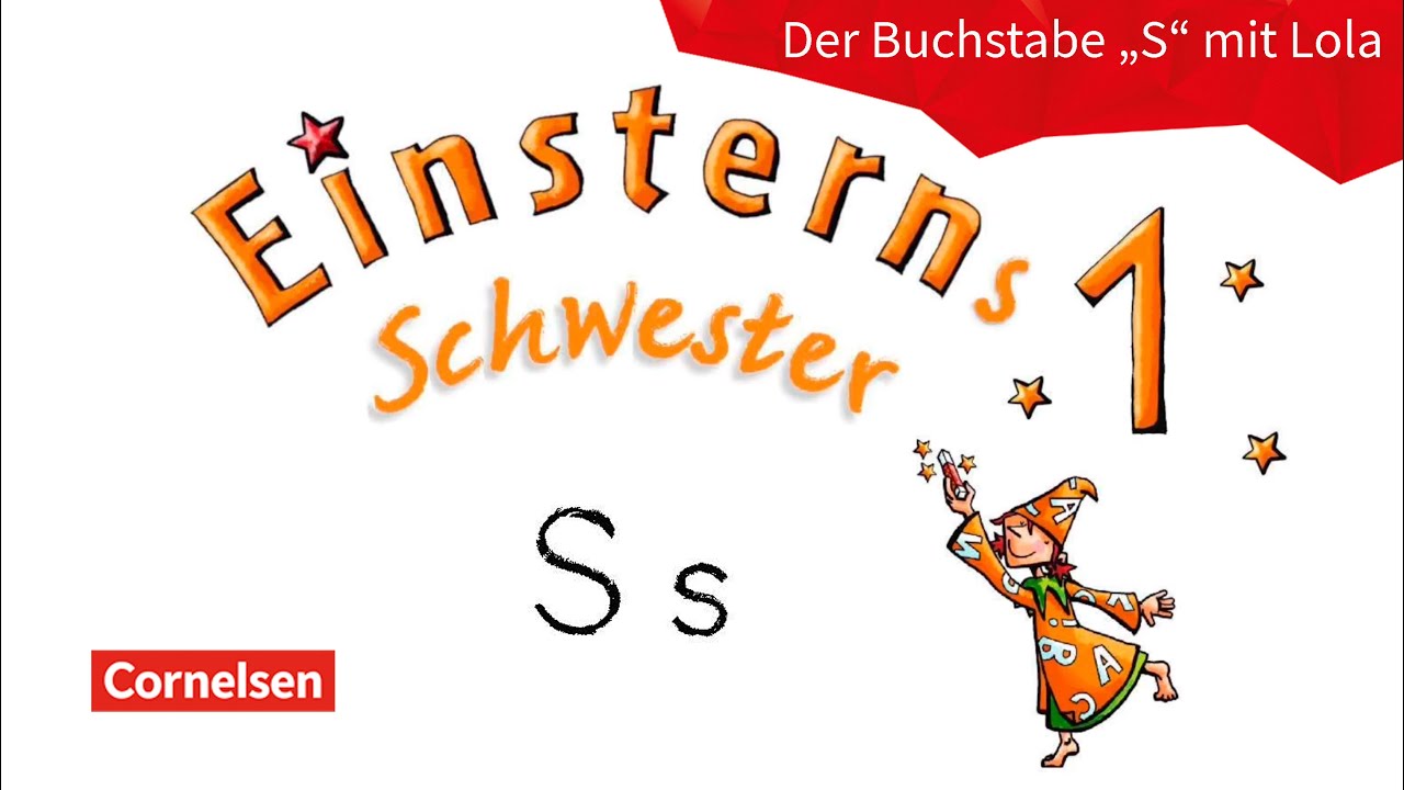 Buchstabeneinführung S | Einsterns Schwester