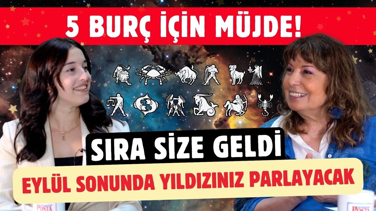 5 burç için müjde! Sıra size geldi: Eylül sonunda yıldızınız parlayacak
