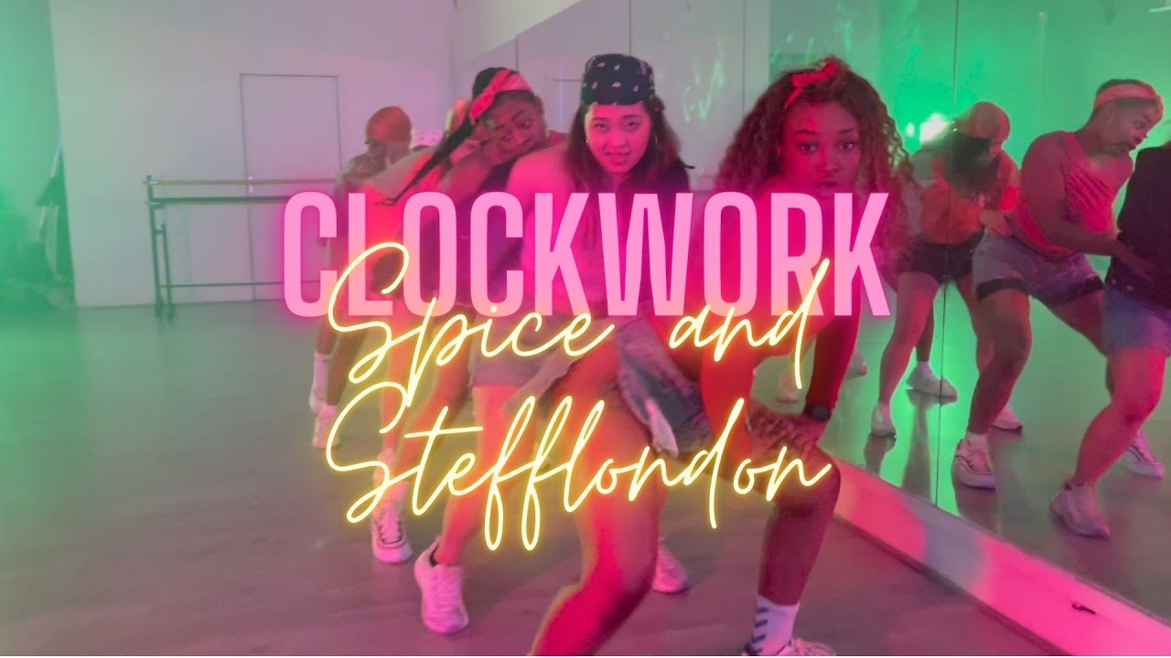 CLOCKWORK @SpiceOfficially  @stefflondon9116  | Choreography Eloy Quezada