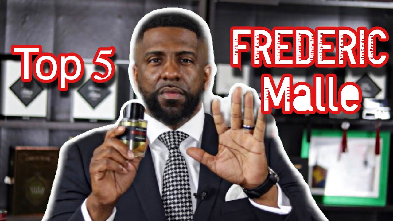 MY TOP 5 FREDERIC MALLE FRAGRANCES
