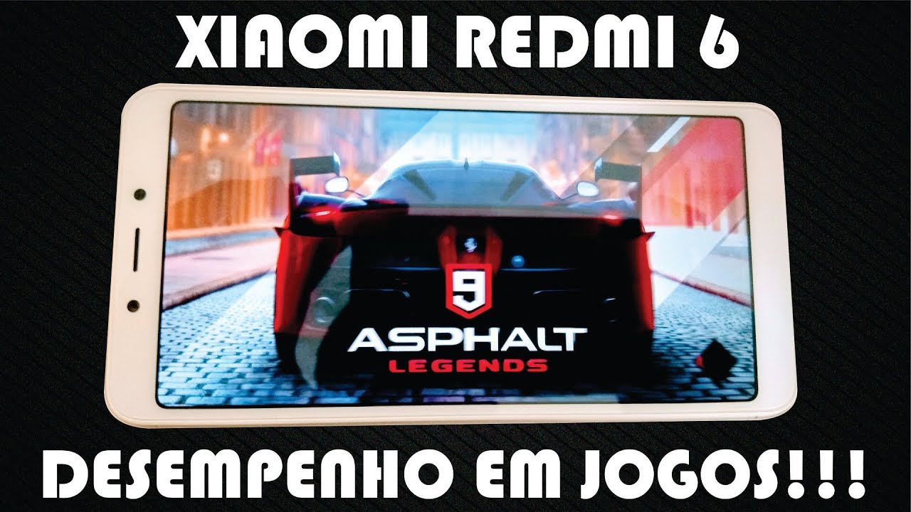 Xiaomi Redmi 6 - Desempenho em jogos Asphalt 9 Legends, Injustice 2 e PUBG