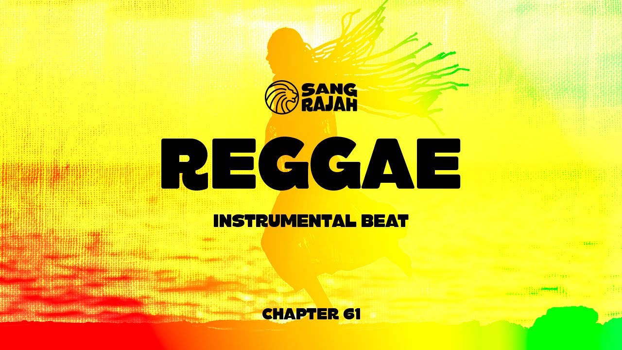 Chapter 61 | Reggae Instrumental Beat