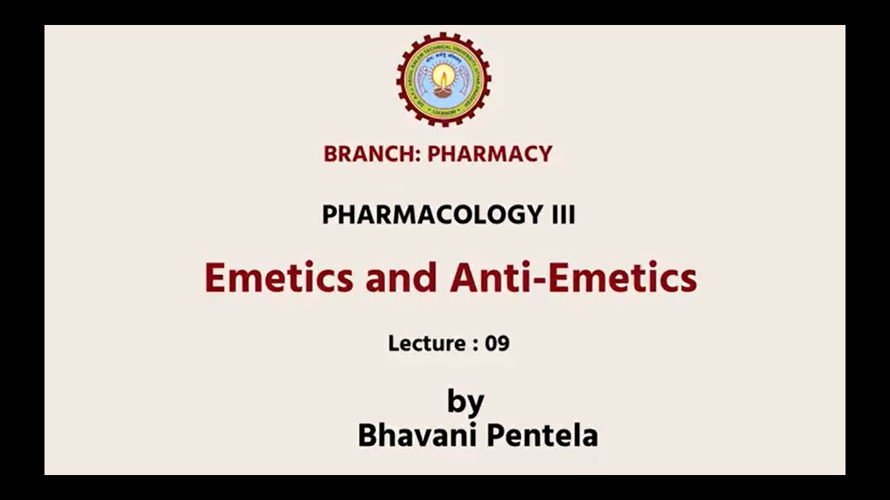 Pharmacology - III | Emetics And Anti-Emitics| AKTU Digital Education