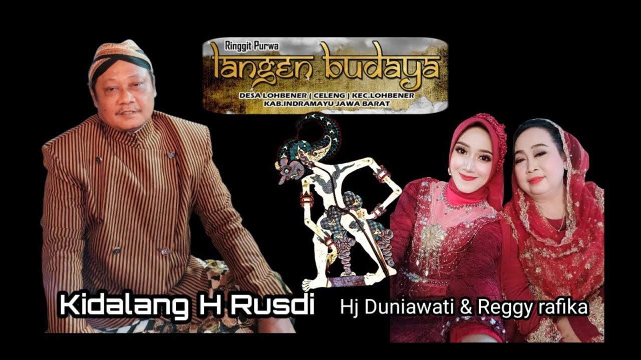 KIDALANG H RUSDI PAGELARAN WAYANG KULIT LANGEN BUDAYA