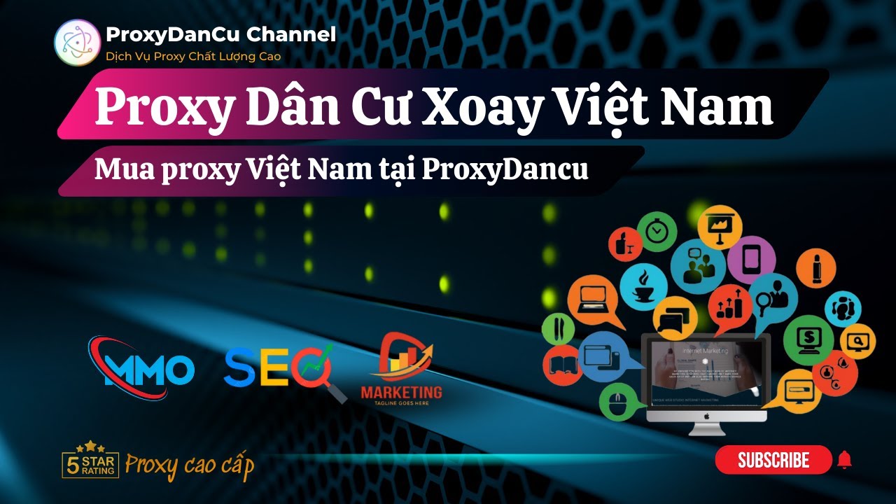 Proxy d&acirc;n cư xoay Việt Nam - Hướng dẫn mua v&agrave; sử dụng Proxy tại ProxyDancu