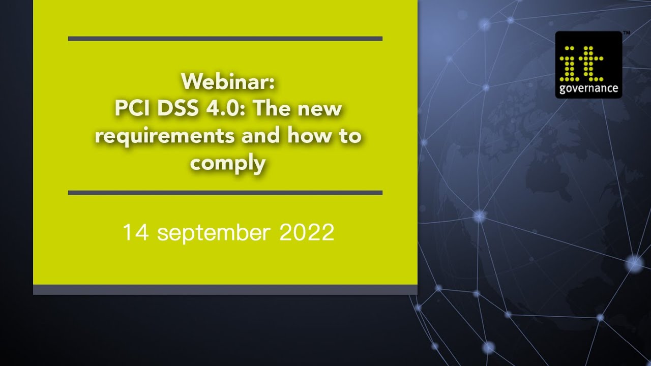PCI DSS 4.0: The new requirements and how to comply