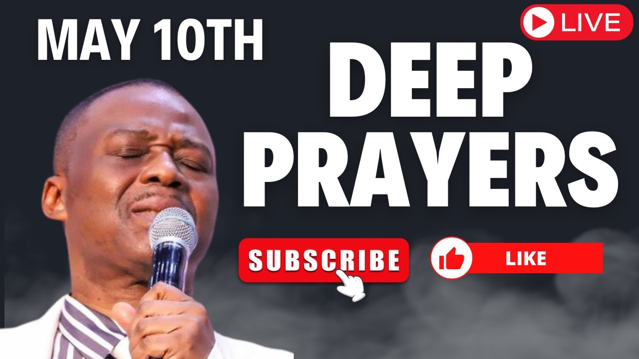 MAY 10TH DR D.K OLUKOYA MIDNIGHT PRAYERS DEEP DELIVERANCE