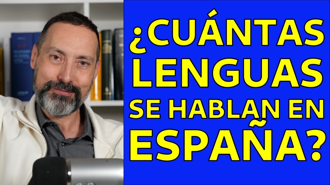 ¿Cuántas lenguas se hablan en España? Más de las que piensas