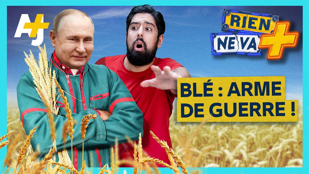 COMMENT POUTINE VA PROVOQUER DES FAMINES ? | RIEN NE VA +