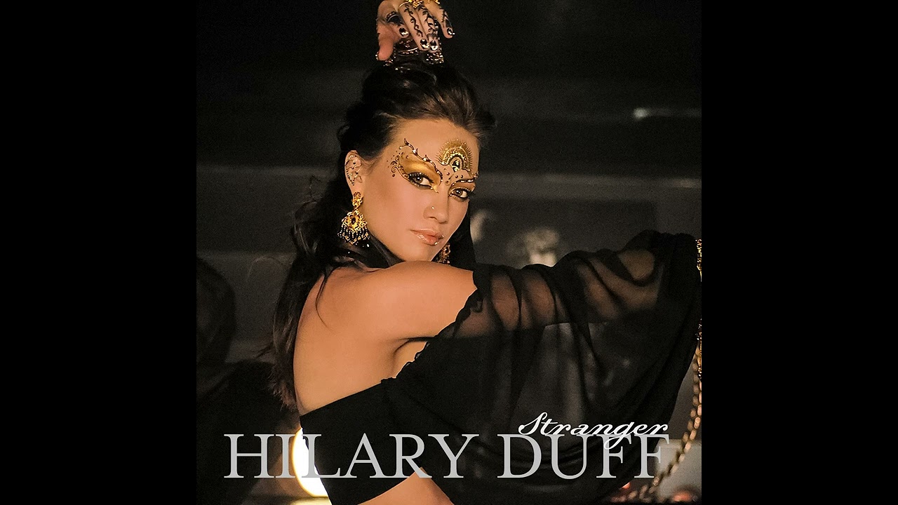 Hilary Duff - Stranger (Wawa Mix)