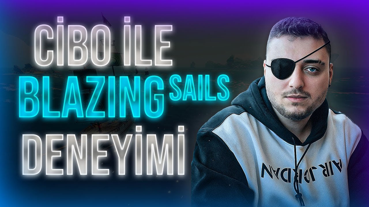 CİBO İLE BLAZING SAILS VE MAGE ARENA DENEYİMİ