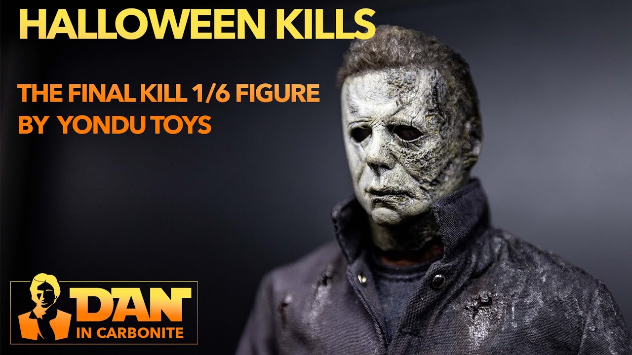 Halloween Kills -  Michael Myers 1/6 Figure - The Final Kill  by Yondu Toys