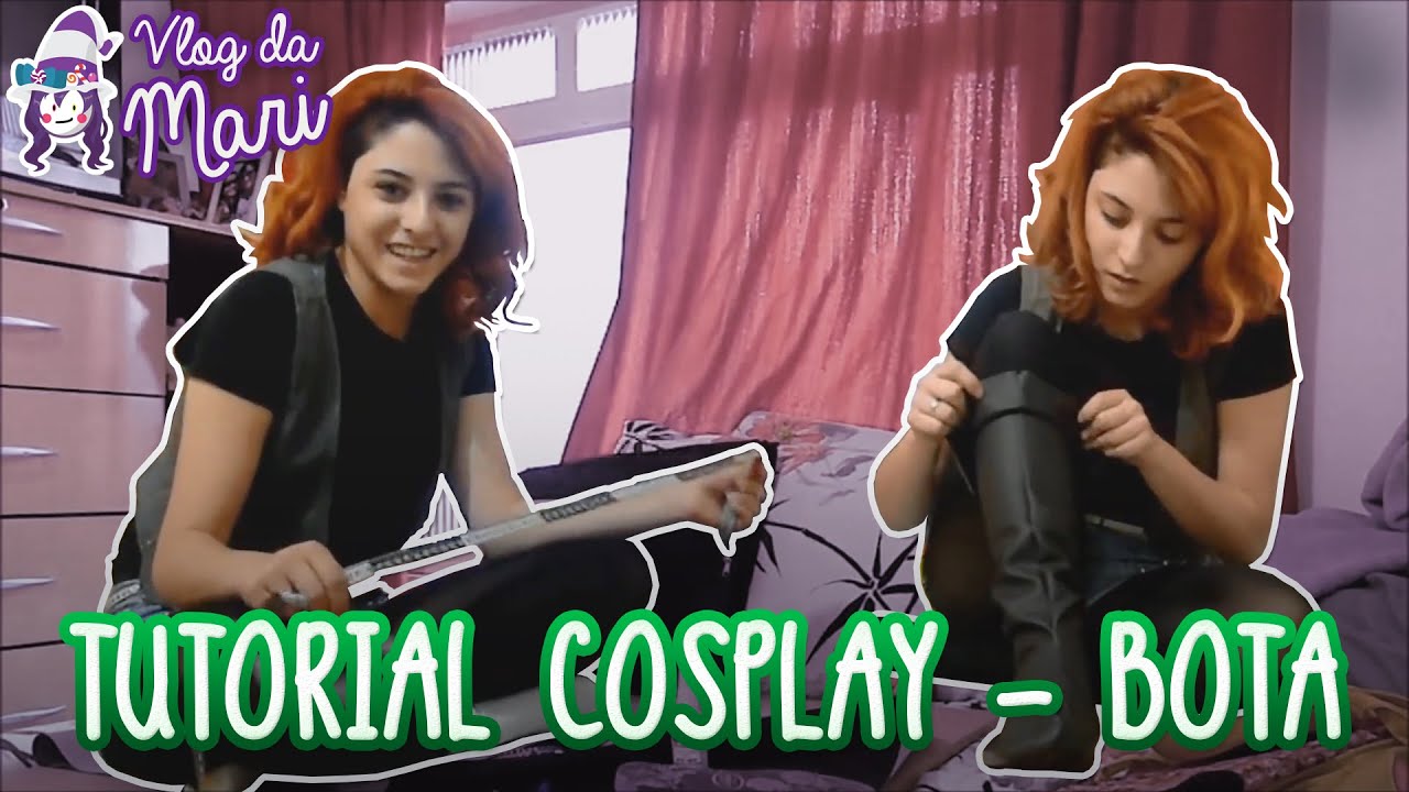 Tutorial Cosplay -  Bota