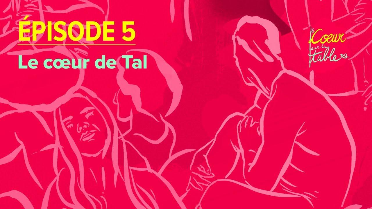 5. Le cœur de Tal