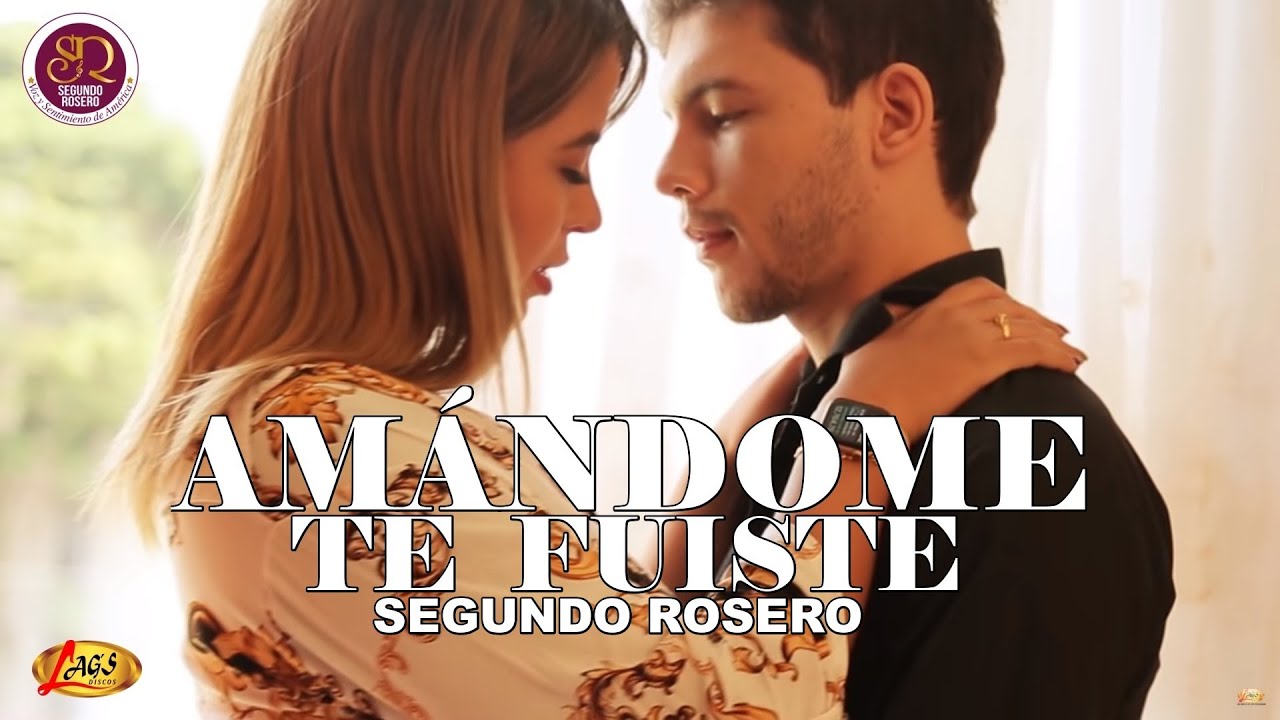 Segundo Rosero | Rockola - Amándome Te Fuiste (Video Oficial)