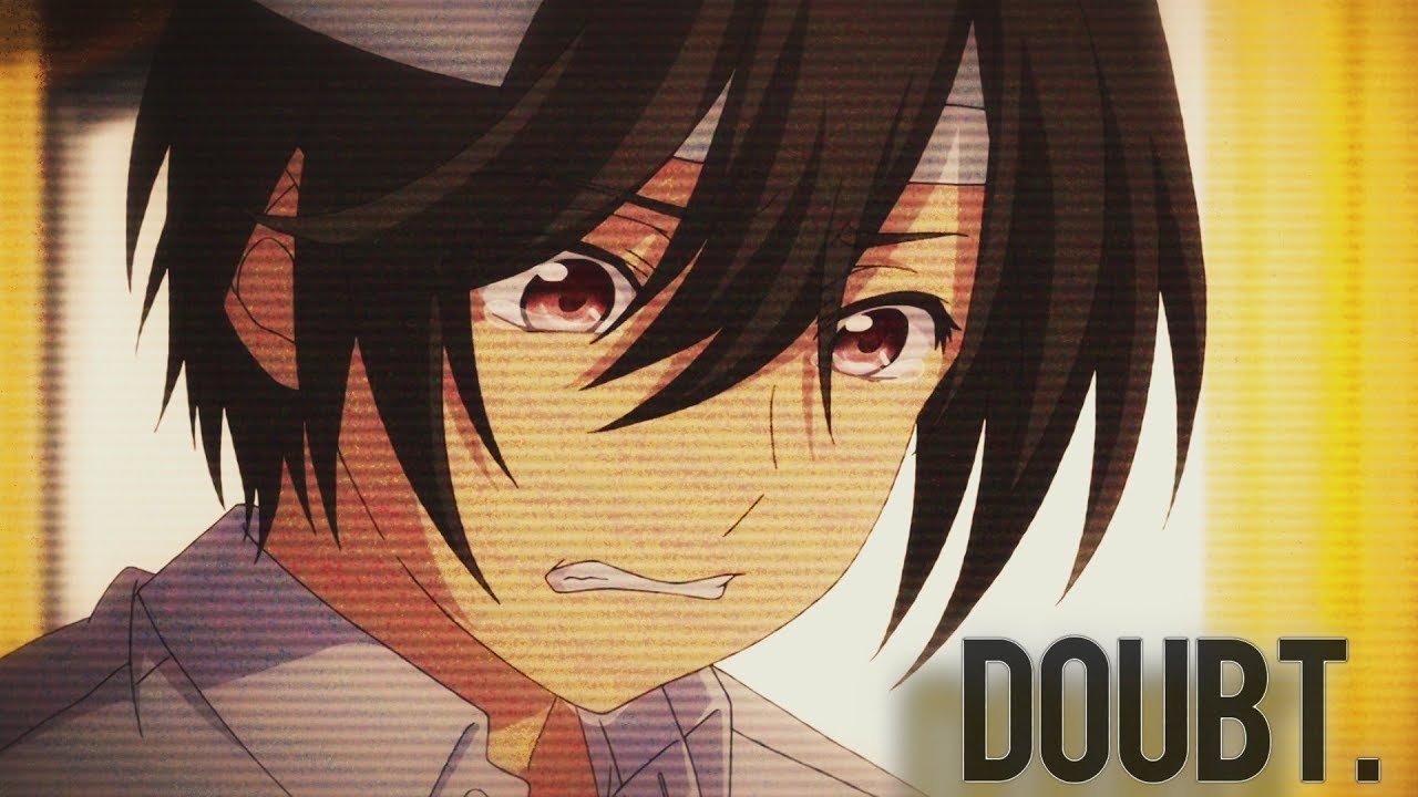 [amv] doubt.