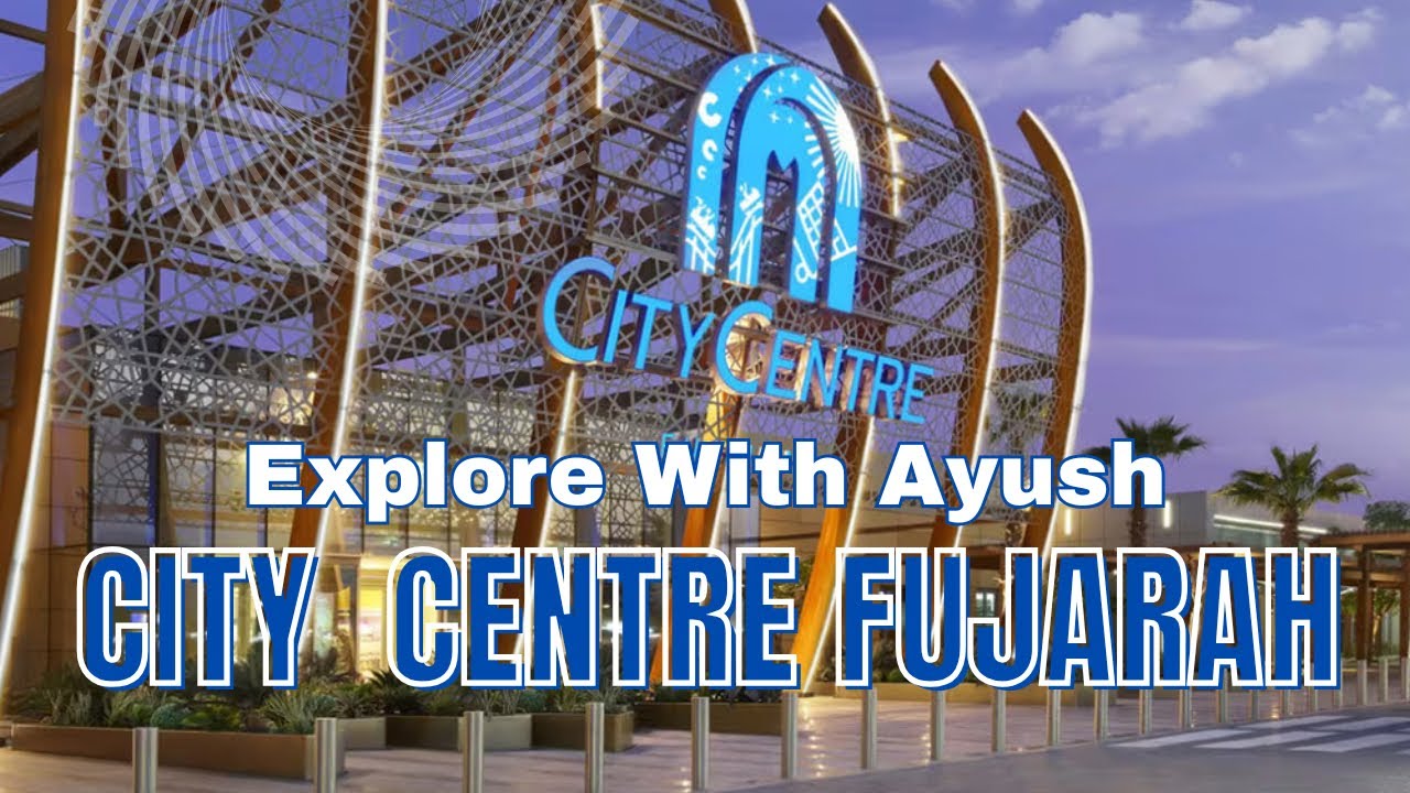 Exploring Fujairah City Centre | Best Shopping & Dining in Fujairah! | Full Walkthrough with Ayush